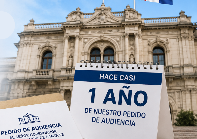 A casi un año de nuestro pedido de audiencia al Sr. Gobernador de la Provincia de Santa Fe